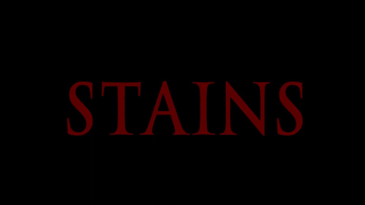 Stains – Student Short Film